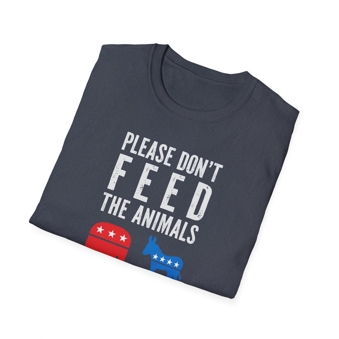 Please Don’t Feed the Animals T-Shirt – Funny Political Humor Tee with Elephant & Donkey Icons